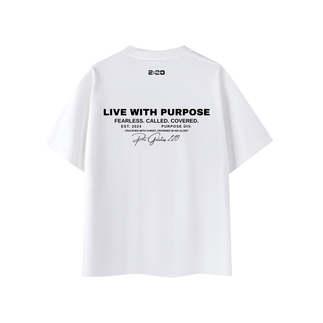 "Live With Purpose" Oversized Tee – White