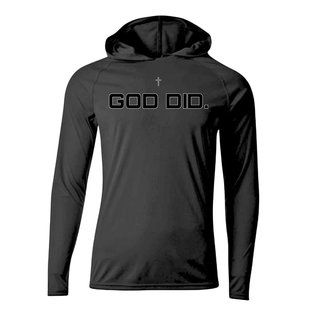 "God Did." - Performance Hoodie