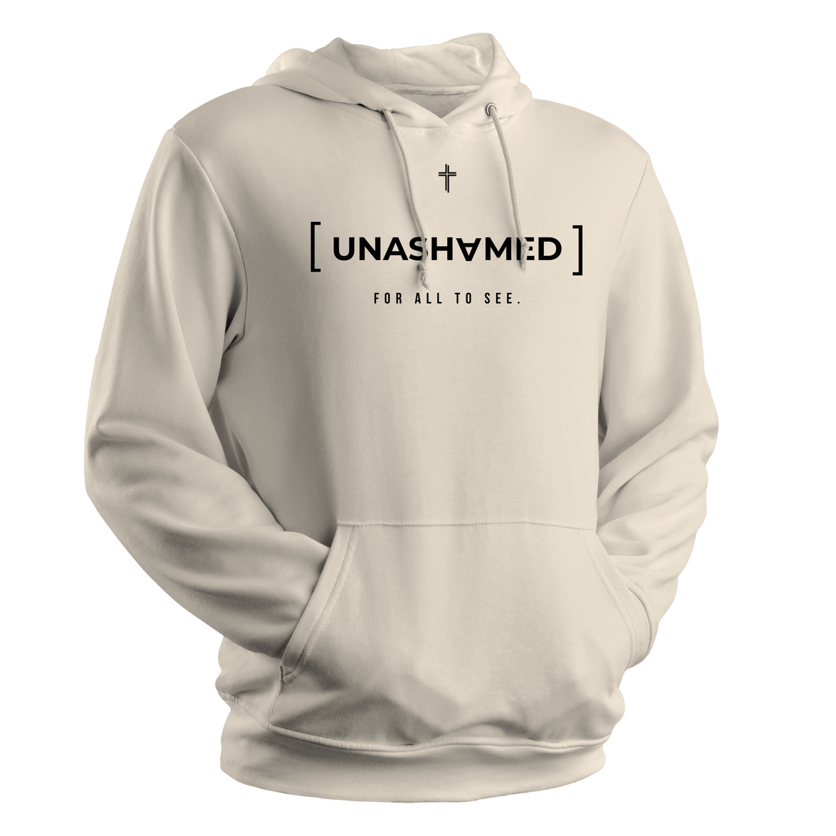 'Unashamed' For All - Hoodie